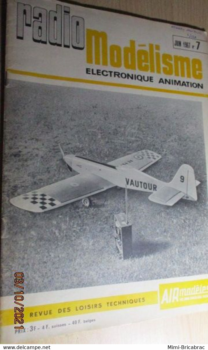 AEROJ20 Revue RADIO MOEDELISME N°7 De 6/1967 Avec Plan En Pages Centrales, En Très Bon état Général - R/C Modelbouw