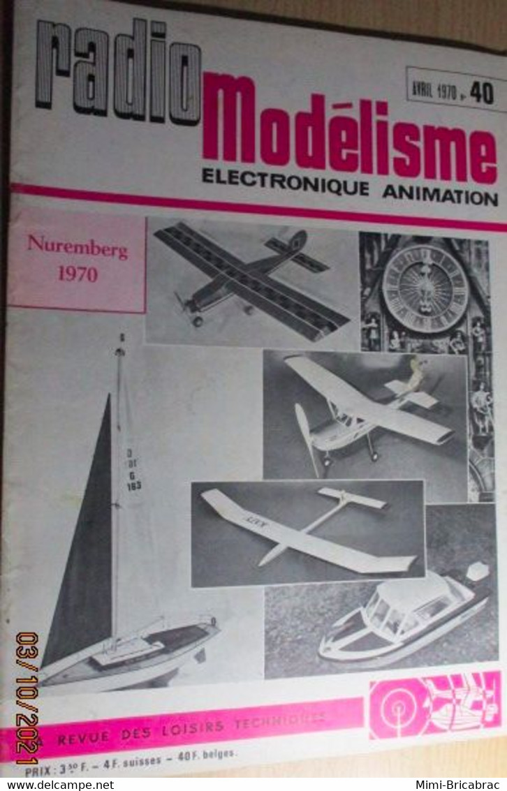 AEROJ20 Revue RADIO MOEDELISME N°40 De 4/1970 Avec Plan En Pages Centrales, En Très Bon état Général - R/C Scale Models