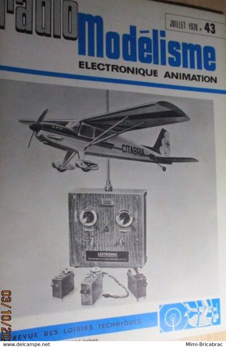 AEROJ20 Revue RADIO MOEDELISME N°43 De 7/1970 Avec Plan En Pages Centrales, En Très Bon état Général - Modelli Dinamici (radiocomandati)