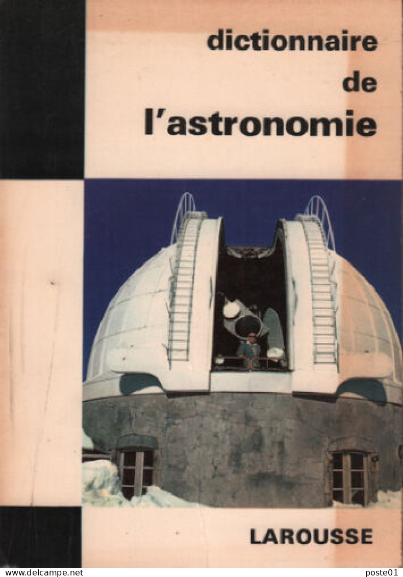 Dictionnaire De L'astronomie - Astronomie