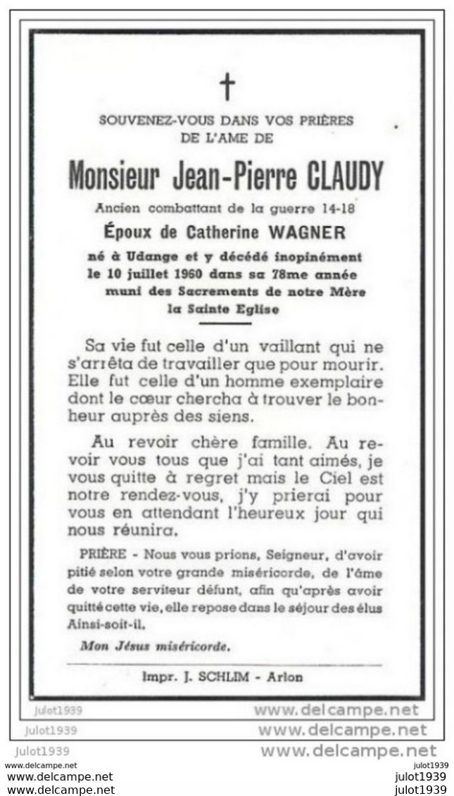 UDANGE ..-- Mr Jean - Pierre CLAUDY , époux De Mme Catherine WAGNER , Né En 1882 , Décédé En 1960 . - Attert