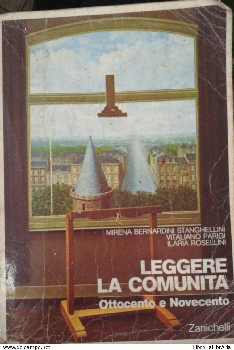 Leggere La Comunità Ottocento - Novecento - Aa. Vv. - 1987 - Zanichelli - Lo - Teenagers