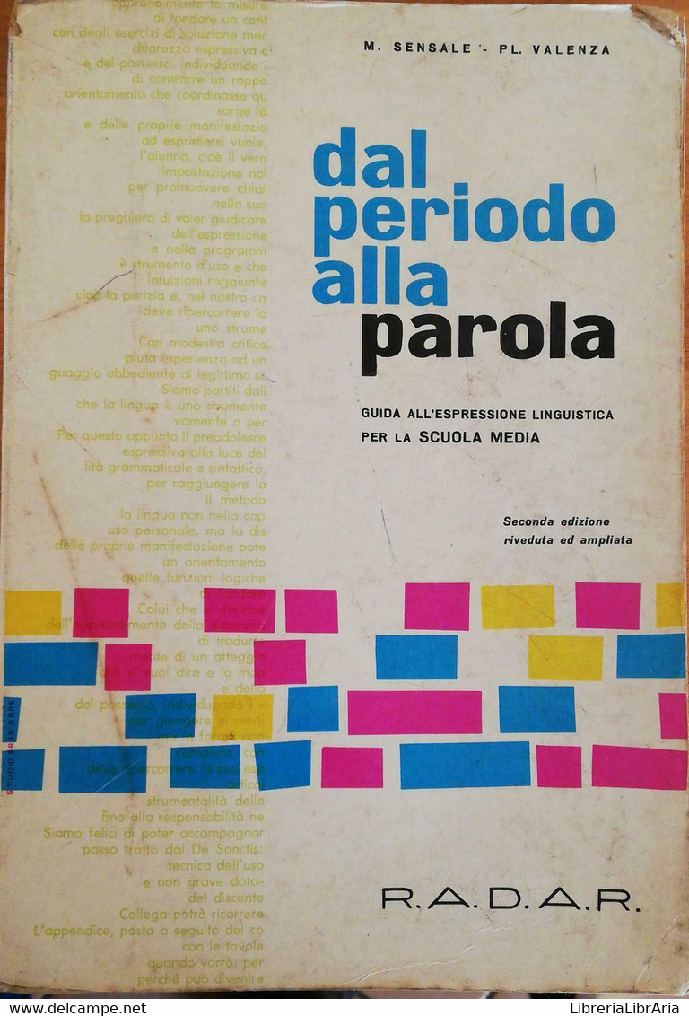 Dal Periodo Alla Parola Di Modestino Sensale, Placido Valenza,1962, R.a.d.a.r -D - Teenagers
