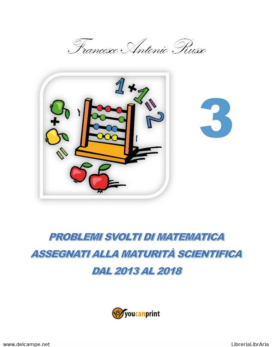 Problemi Svolti Di Matematica Assegnati Alla Maturità Scientifica Dal 2013 Al 17 - Teenagers