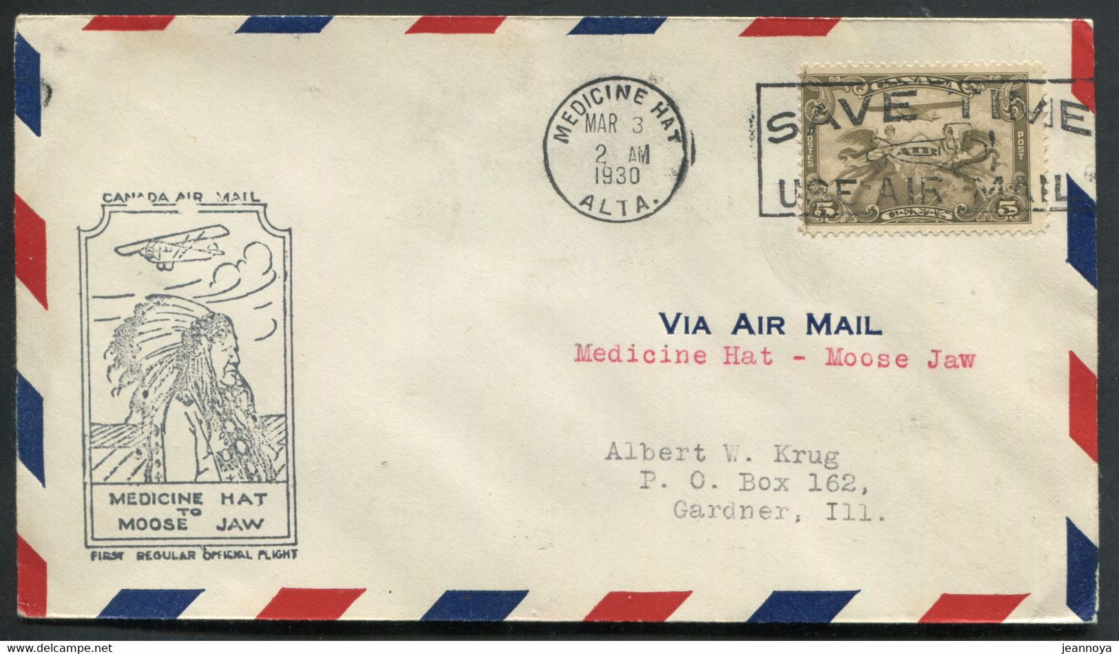 CANADA -  PA N° 1 / 1er. VOL MEDECINE HAT-MOOSE JAW LE 3/3/1930 ( MULLER N° 176 ) - SUP - First Flight Covers