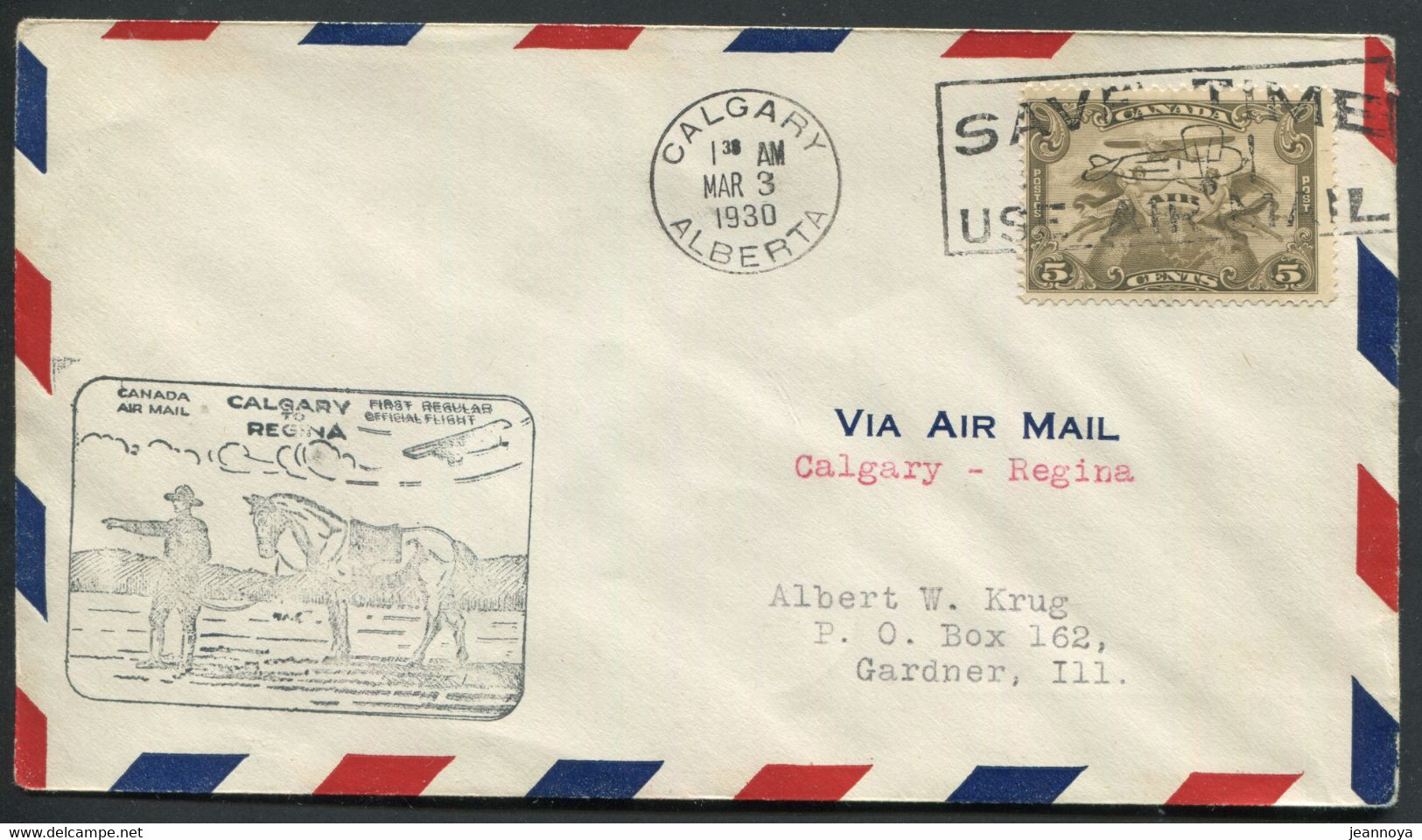 CANADA -  PA N° 1 / 1er. VOL CALGARY-REGINA LE 3/3/1930 ( MULLER N° 176 ) - SUP - First Flight Covers