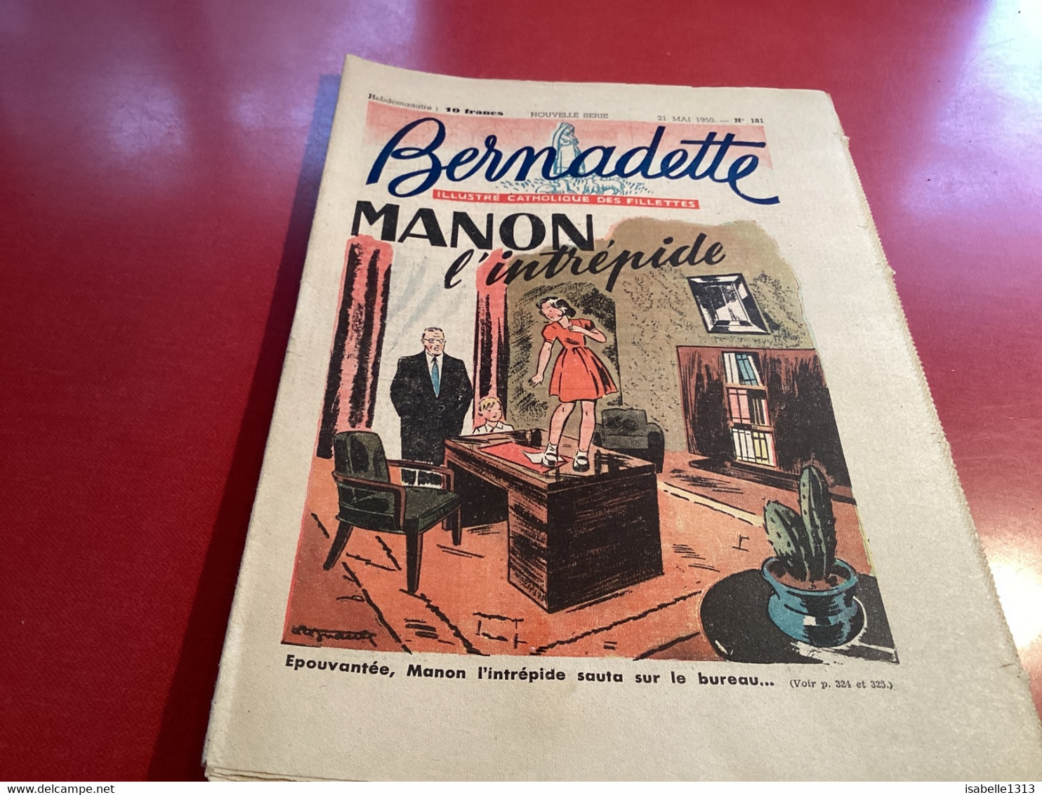 Bernadette Rare Revue Hebdomadaire Illustrée 1950 Dessin Signé Par Un  Illustrateur - Bernadette