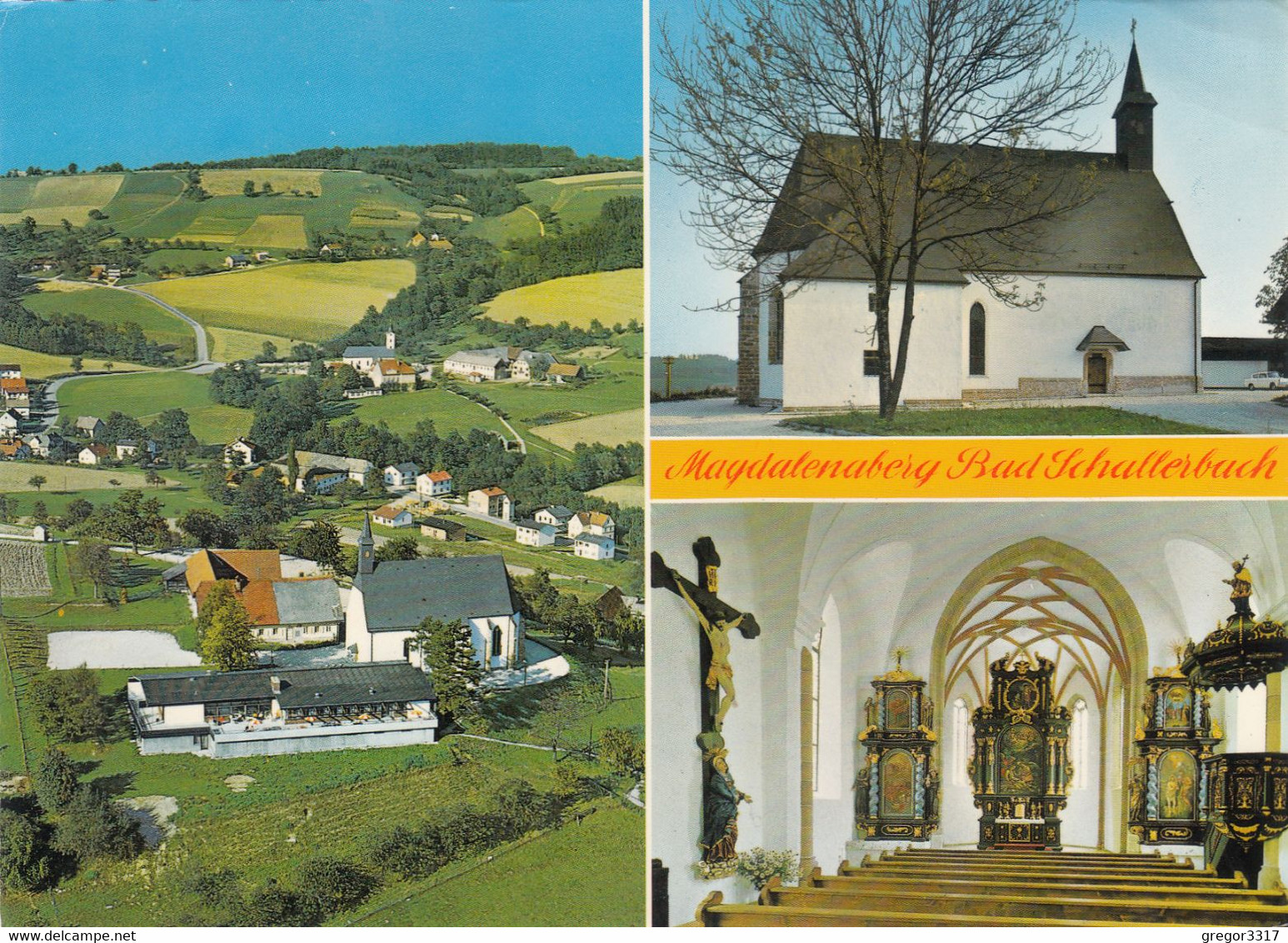 A182) 4701 MAGDALENSBERG - BAD SCHALLERBACH - Kirche Innen Und Außen U. Blick Auf Ort - Tolle ältere AK - Bad Schallerbach