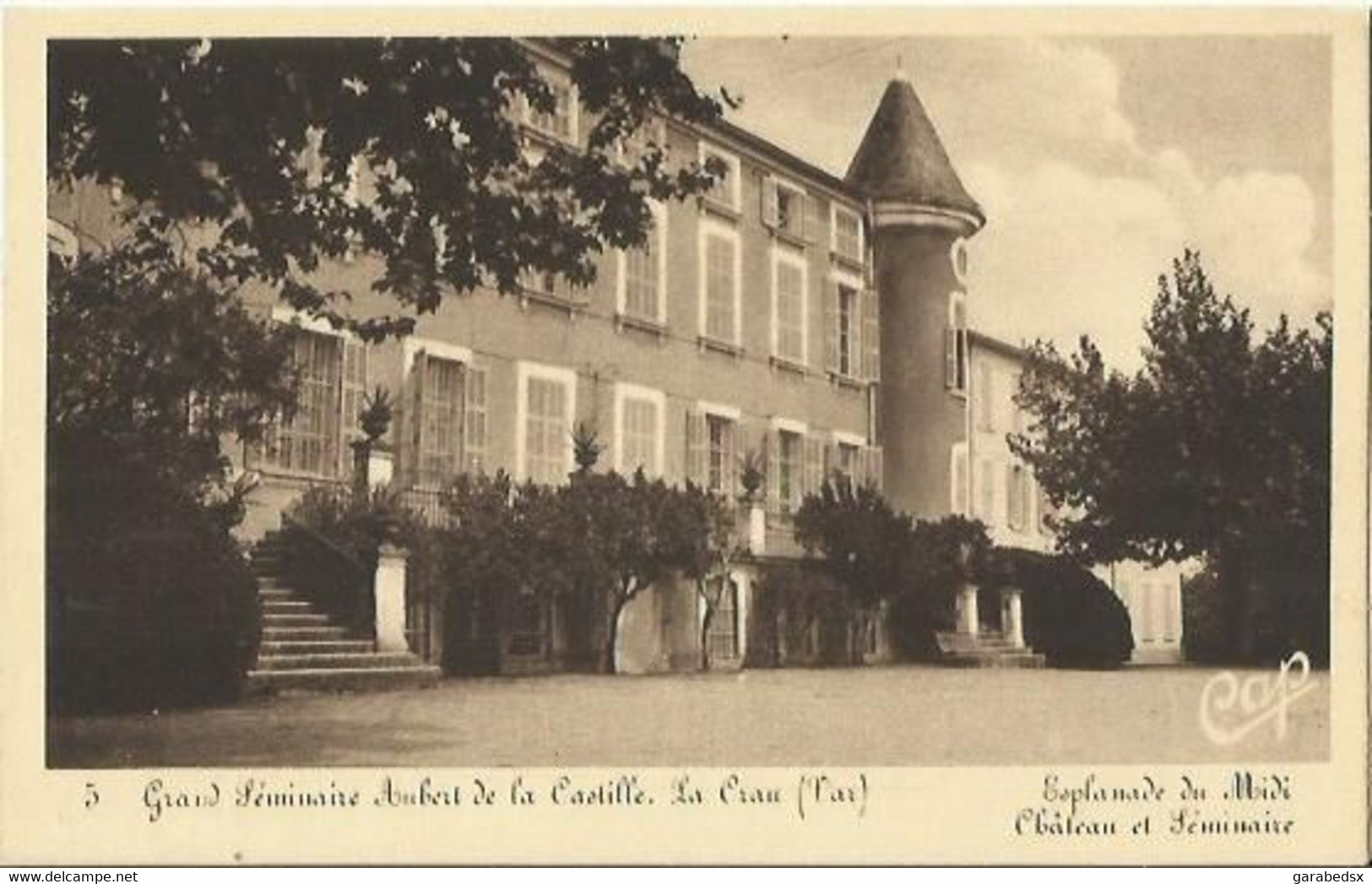 CPA De LA CRAU - Grand Séminaire Aubert De La Castille - Esplanade Du Midi - Château Et Séminaire (n°5). - La Crau