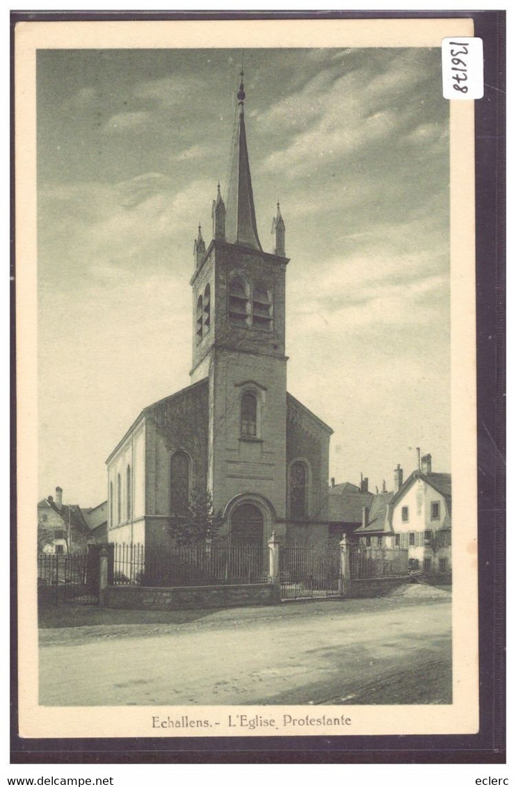 DISTRICT D'ECHALLENS - ECHALLENS - L'EGLISE - TB - Échallens