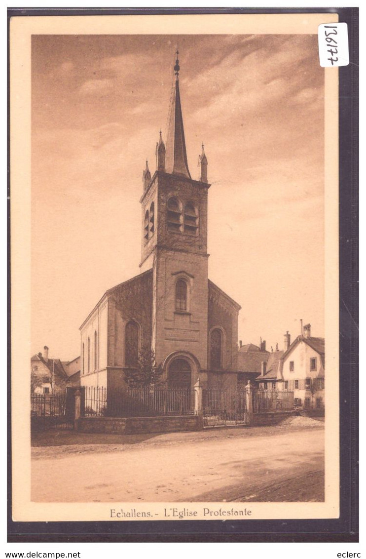 DISTRICT D'ECHALLENS - ECHALLENS - L'EGLISE - TB - Échallens