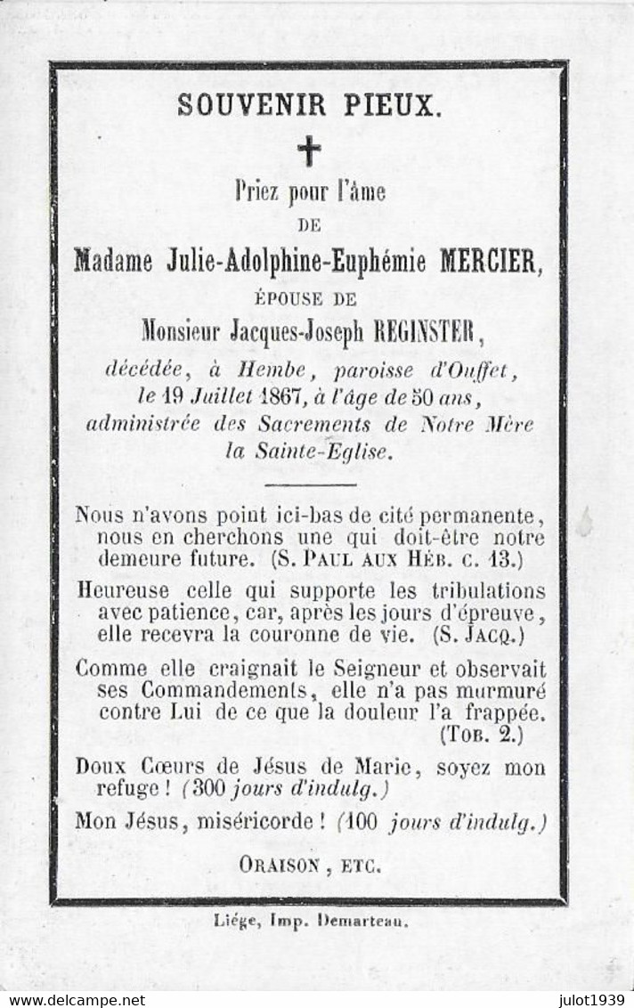 OUFFET ..-- Mme Julie MERCIER , épouse De Mr Jacques REGINSTER , Née En 1817 , Décédée En 1867 à HEMBE . - Ouffet