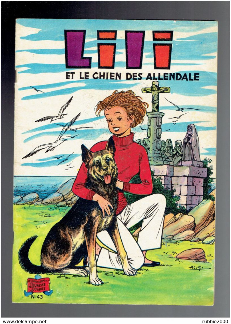 LILI ET LE CHIEN DES ALLENDALE N° 43 EDITION 1979 - Lili L'Espiègle