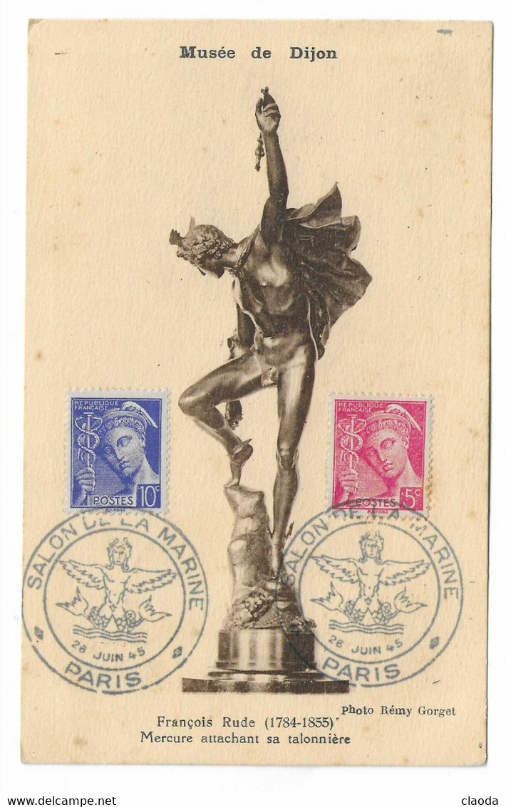 71 SM - SALON DE LA MARINE 1945 - MERCURE (Musée De DIJON) -  Cachet à Date 26  Juin 1945 - Posta Marittima