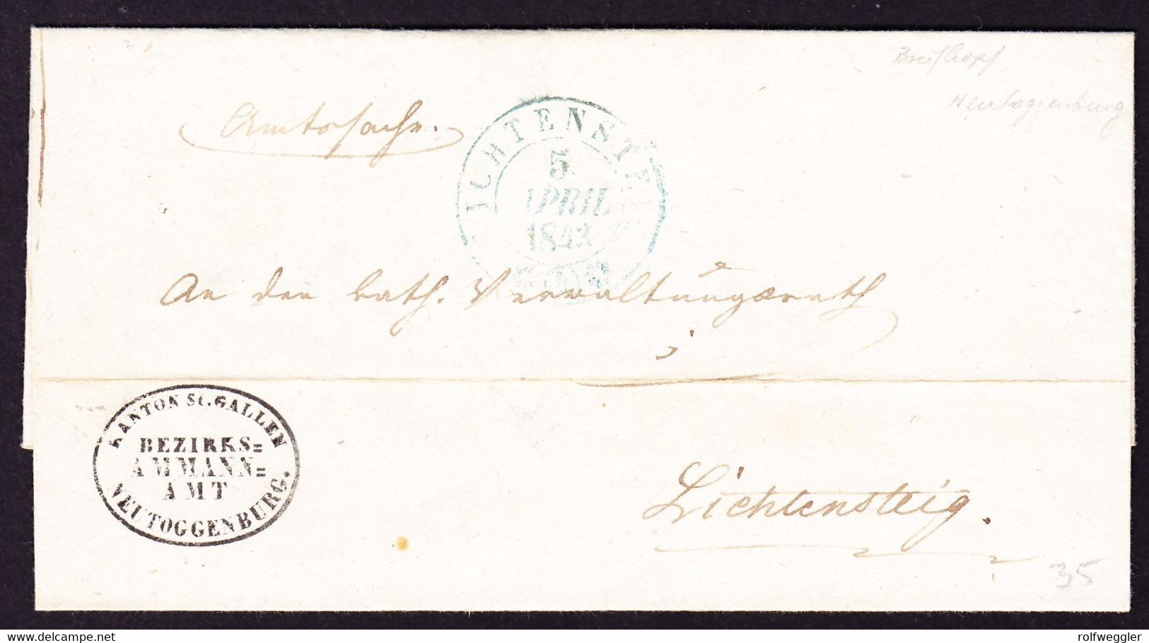 1843 Faltbrief Des Ammann Bezirk Toggenburg, Lichtensteig Nach Lichtensteig. - ...-1845 Voorlopers