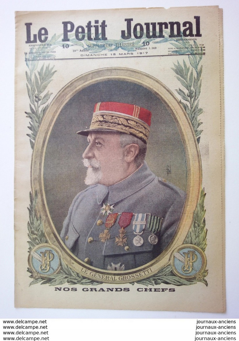 1917 LE GÉNÉRAL GROSSETTI - DESERTEURS ALLEMANDS - LE PETIT JOURNAL - Journaux Anciens - Avant 1800