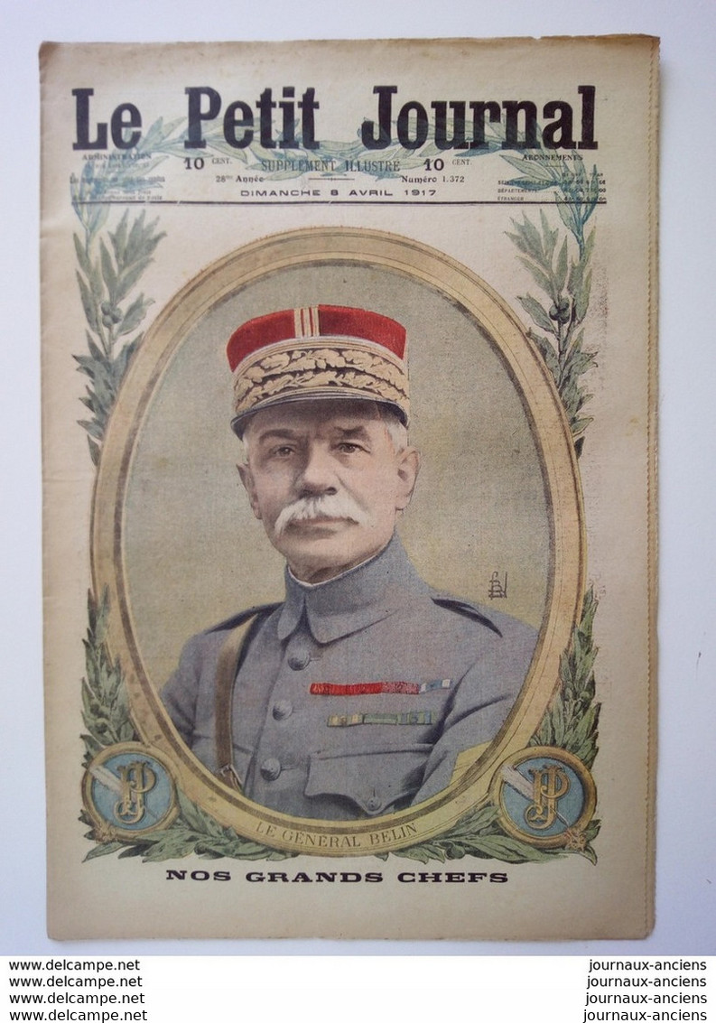 1917 - WW1 - LE GÉNÉRAL BELIN - PAQUES 1917 LES CLOCHES DE LA VICTOIRE - LE PETIT JOURNAL - Periódicos - Antes 1800
