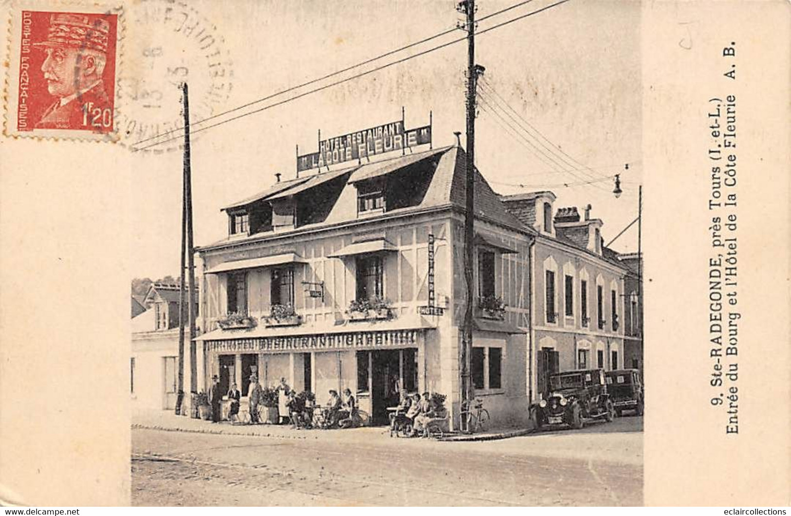 Sainte-Radegonde-en-Touraine      37           Hôtel Restaurant : La Côte Fleurie           (voir Scan) - Sonstige & Ohne Zuordnung