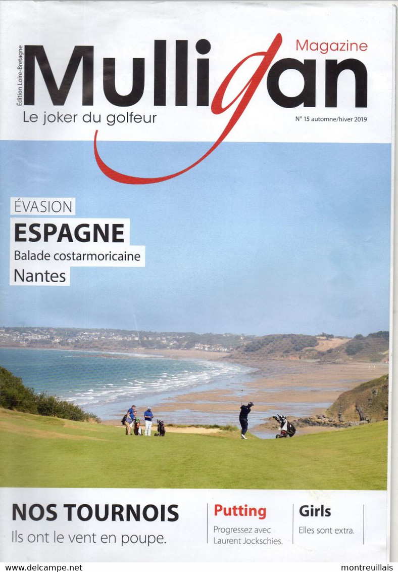 Mulligan, N° 15, De 2019, Joker Du Golfeur, évasion Espagne, Balade à NANTES, Tournois Vent En Poupe, 64 Pages, Golf - Sport