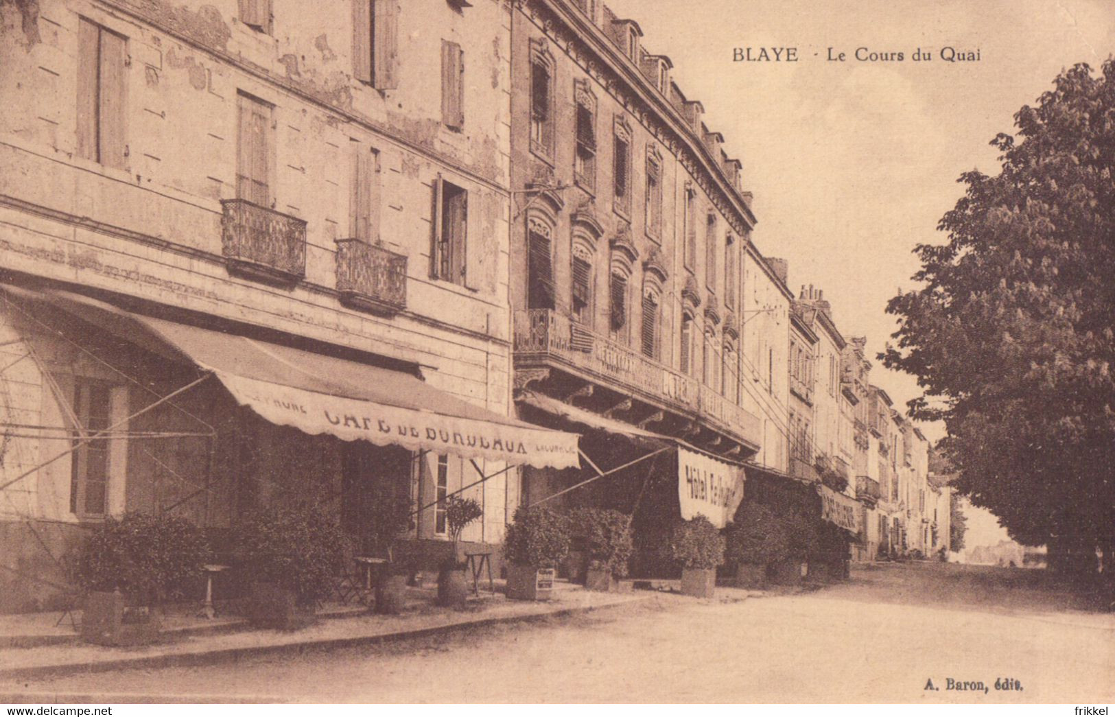 Blaye Le Cours Du Quai ( PayPal Pas Possible !!) - Blaye