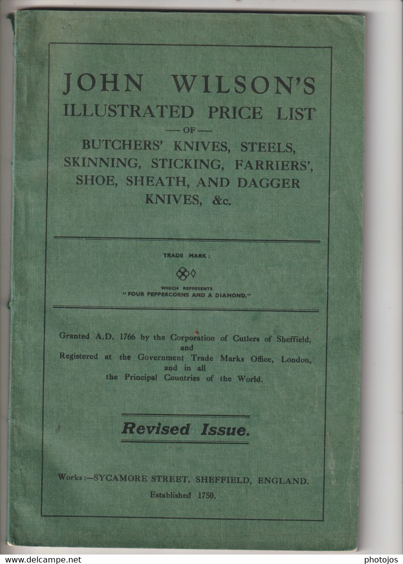 Catalogue De Couteaux John Wilson's De Sheffield Butchers Knives ...   102 Pages RARE   Année 1925 ?? - Other & Unclassified