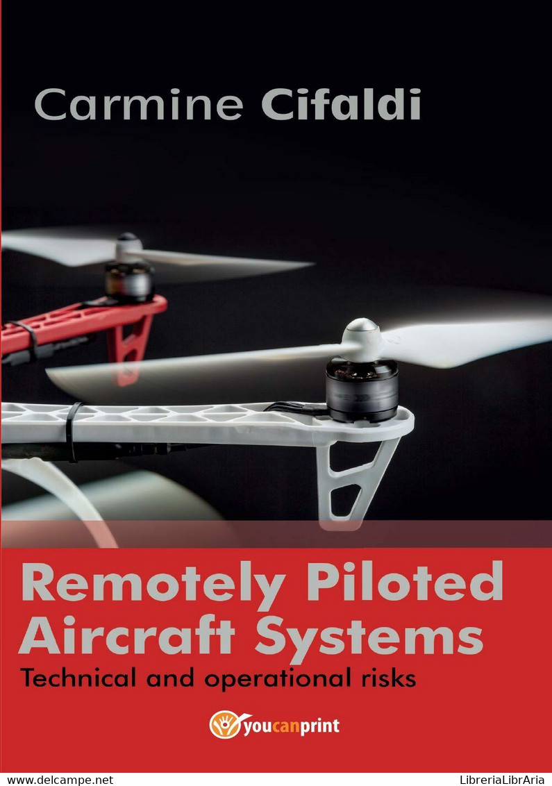 Remotely Piloted Aircraft Systems, Di Carmine Cifaldi,  2016,  Youcanprint - ER - Language Trainings