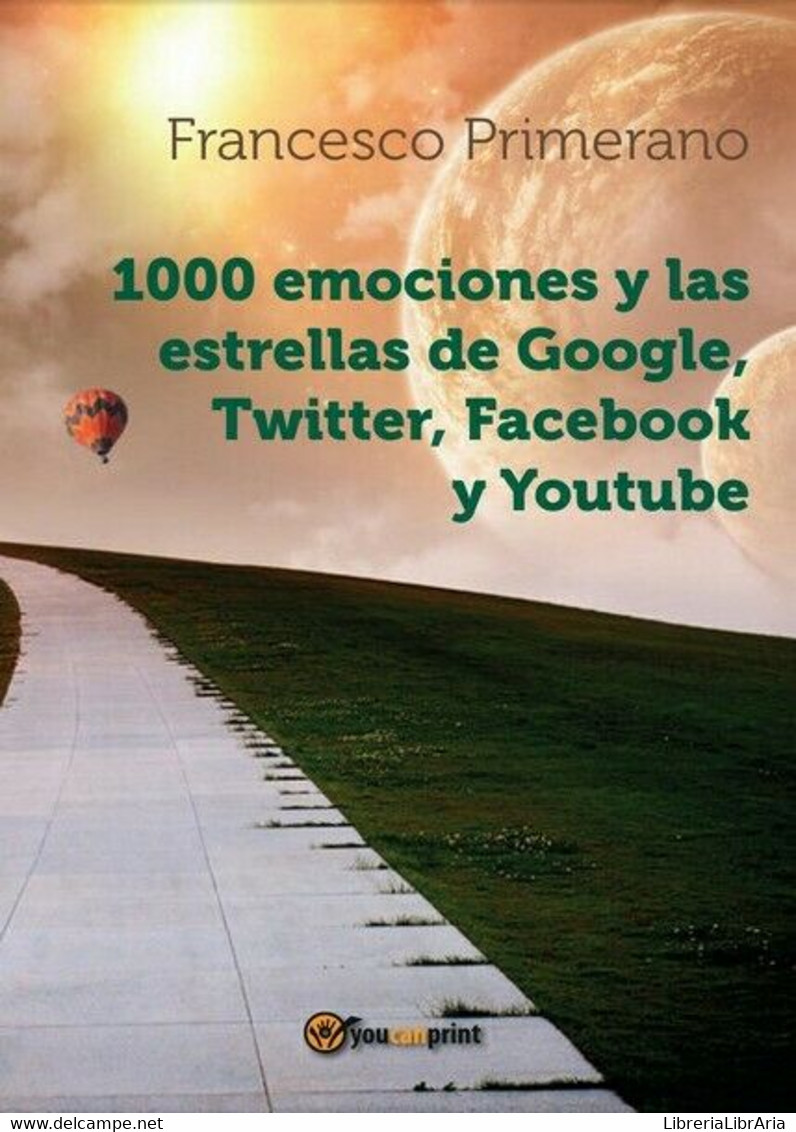 1000 Emociones Y Las Estrellas De Google, Twitter, Facebook Y Youtube - ER - Sprachkurse