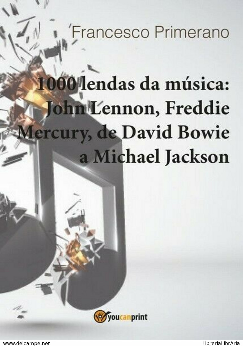 1000 Lendas Da Música: John Lennon, Freddie Mercury, De David Bowie A... - ER - Sprachkurse