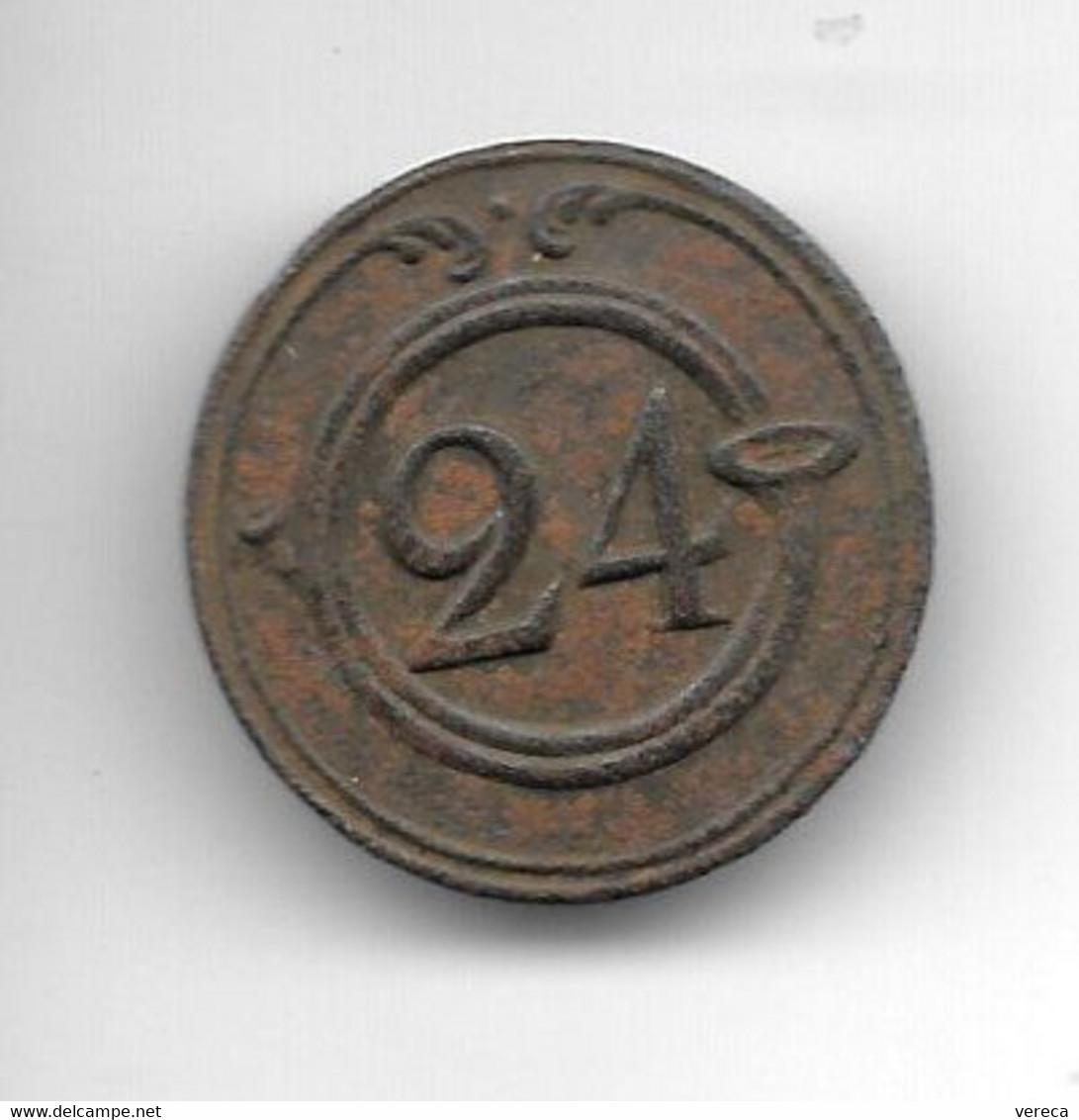 BOUTON 1° Empire - 24° Reg. Inf.légère - G.M - Corps De Soult - 2° Div. Vandamme à Outreau (62) - Attache Bonne - Botones