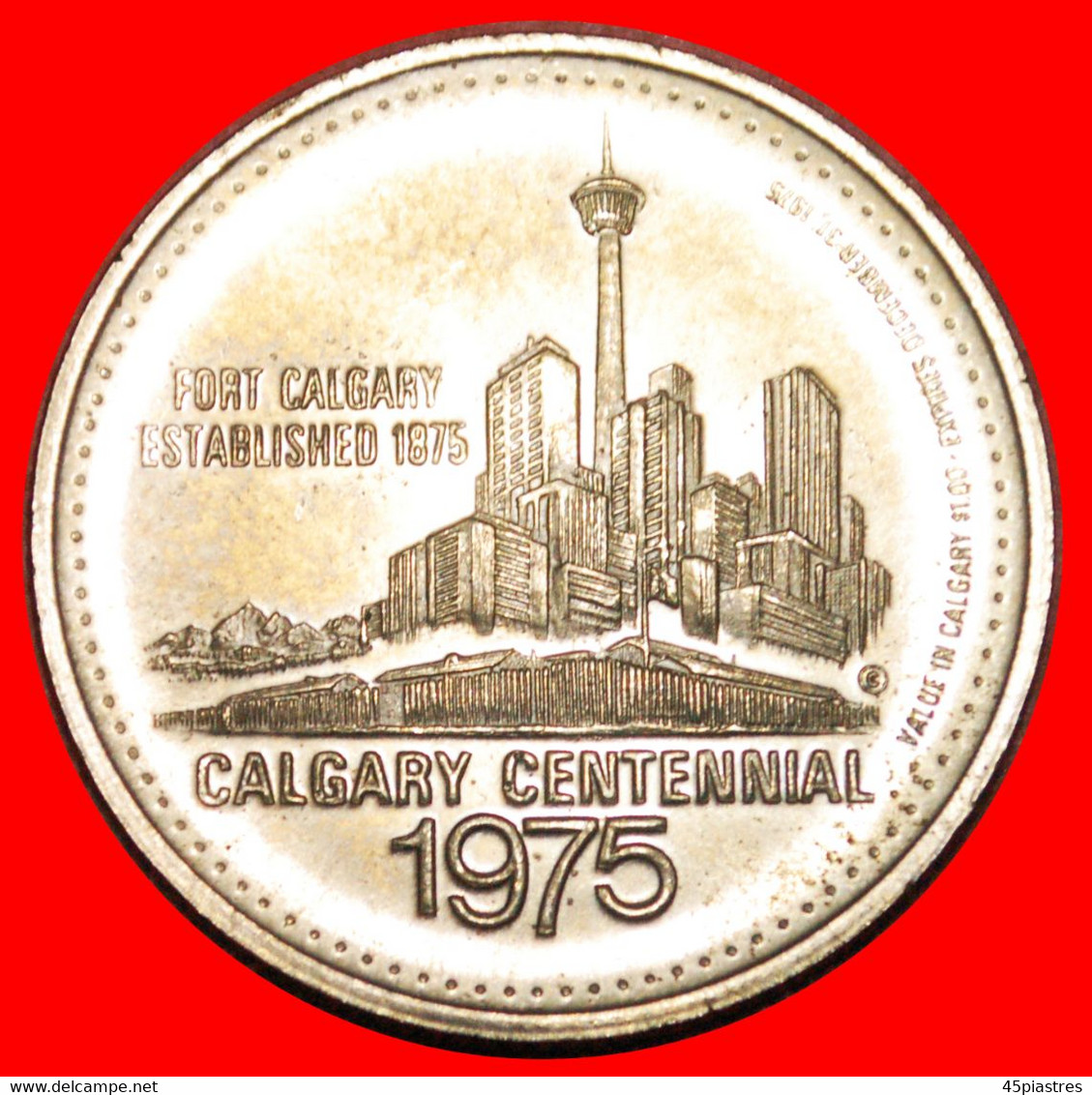 * CALGARY 1875: CANADA ★ DOLLAR 1975 MINT LUSTRE! LOW START ★ NO RESERVE! - Professionnels / De Société