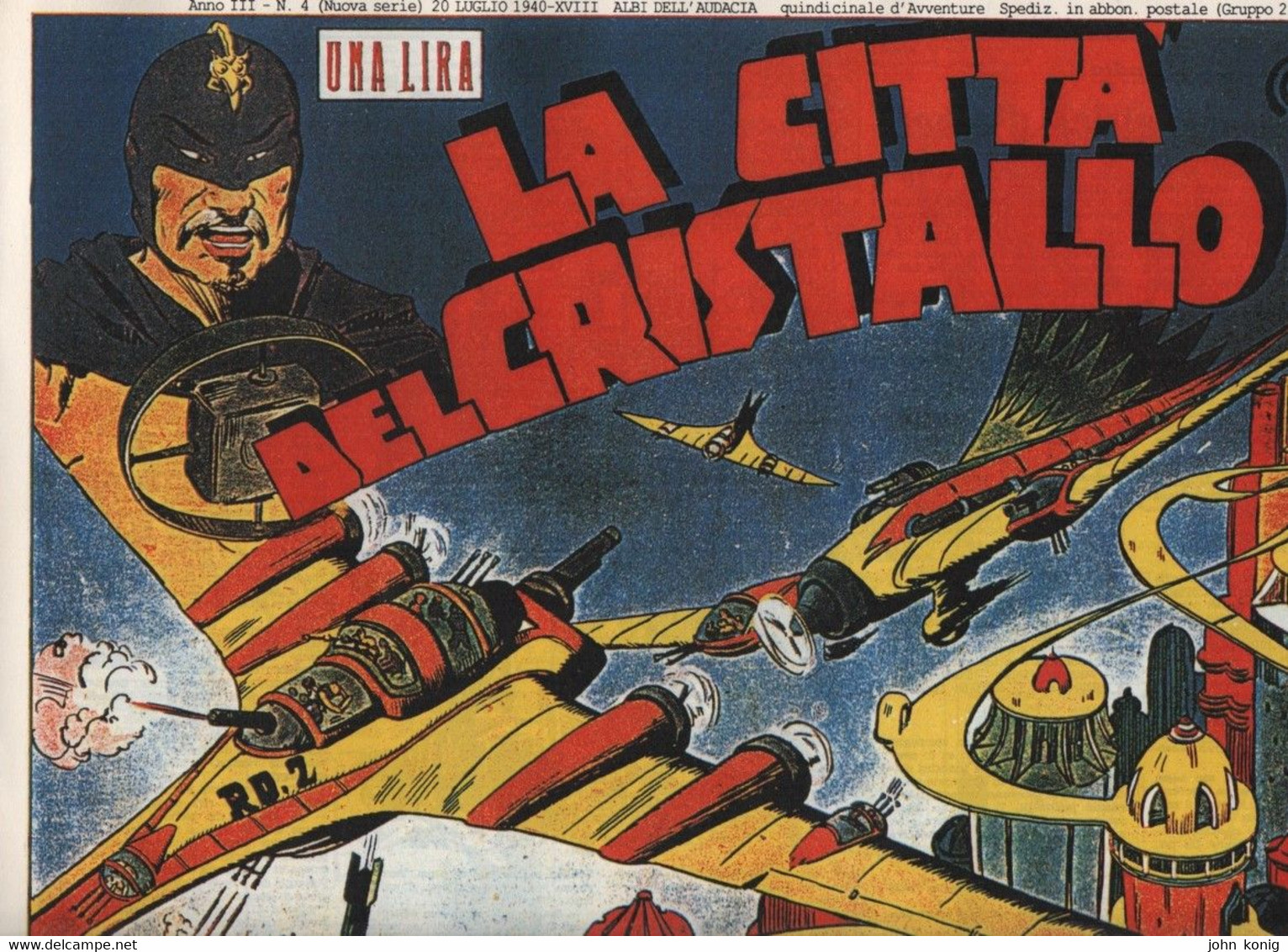 RISTAMPE ANASTATICHE - ALBI DELL'AUDACIA - SERIE COMPLETA 10 - ALBI GRANDE FORMATO, SPILLATI, NUOVI - Comics 1930-50