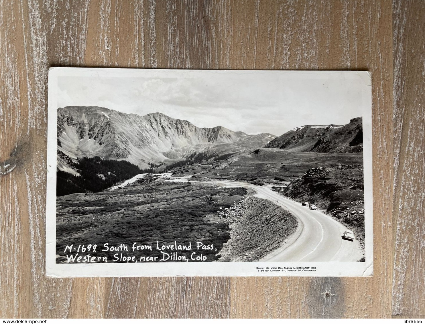 M-1699 South From Loveland Pass, Western Slope, Near Dillon, Colorado / 1957 / Rocky Mt. View CO, Glenn L. Gebhardt Mgr. - Rocky Mountains