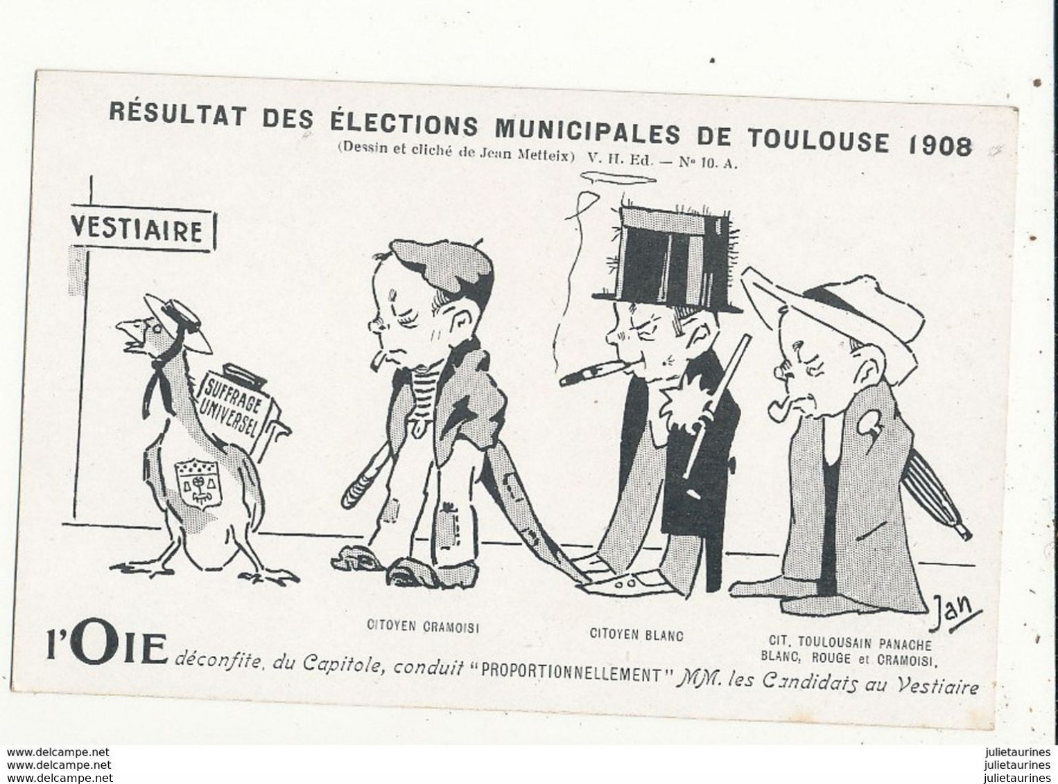 TOULOUSE METTEIX ILLUSTRATEUR RESULTAT DES ELECTIONS MUNICIPALES DE TOULOUSE 1908 CPA BON ETAT - Metteix
