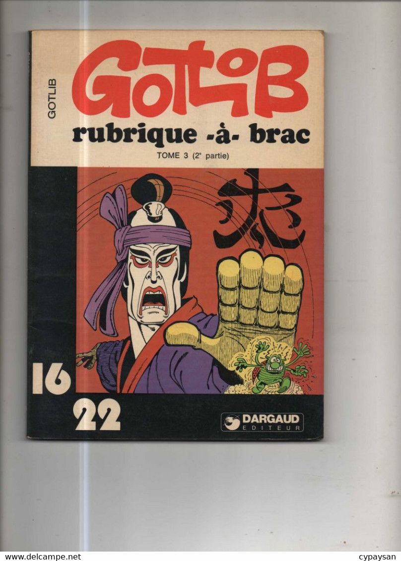 Rubrique A Brac (16/22) 3 BE Dargaud 10/1978 Gotlib  (BI5) - Rubrique-à-Brac