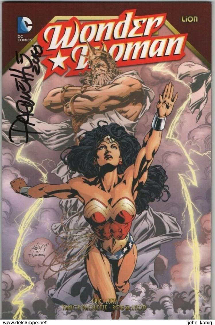 DC / RW LION - Wonder Woman - Copia Firmata (signed By Yanick Paquette @ Etna Comics 2018) - Super Héros