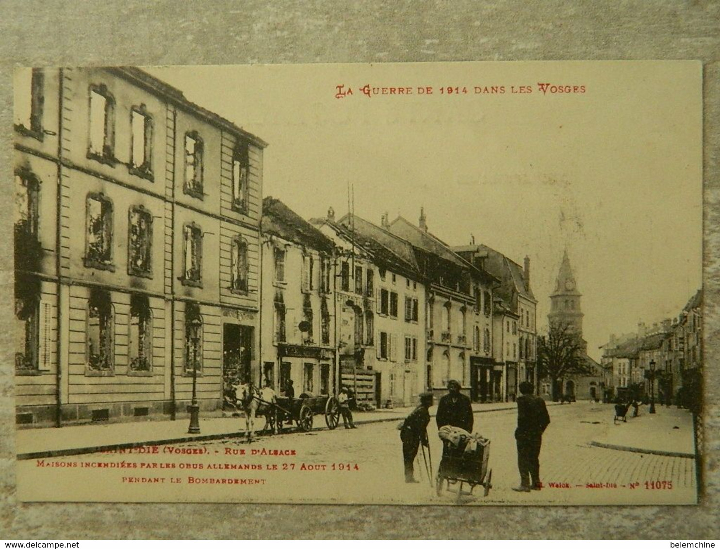 SAINT DIE                   RUE D'ALSACE                  MAISONS INCENDIEES - Saint Die