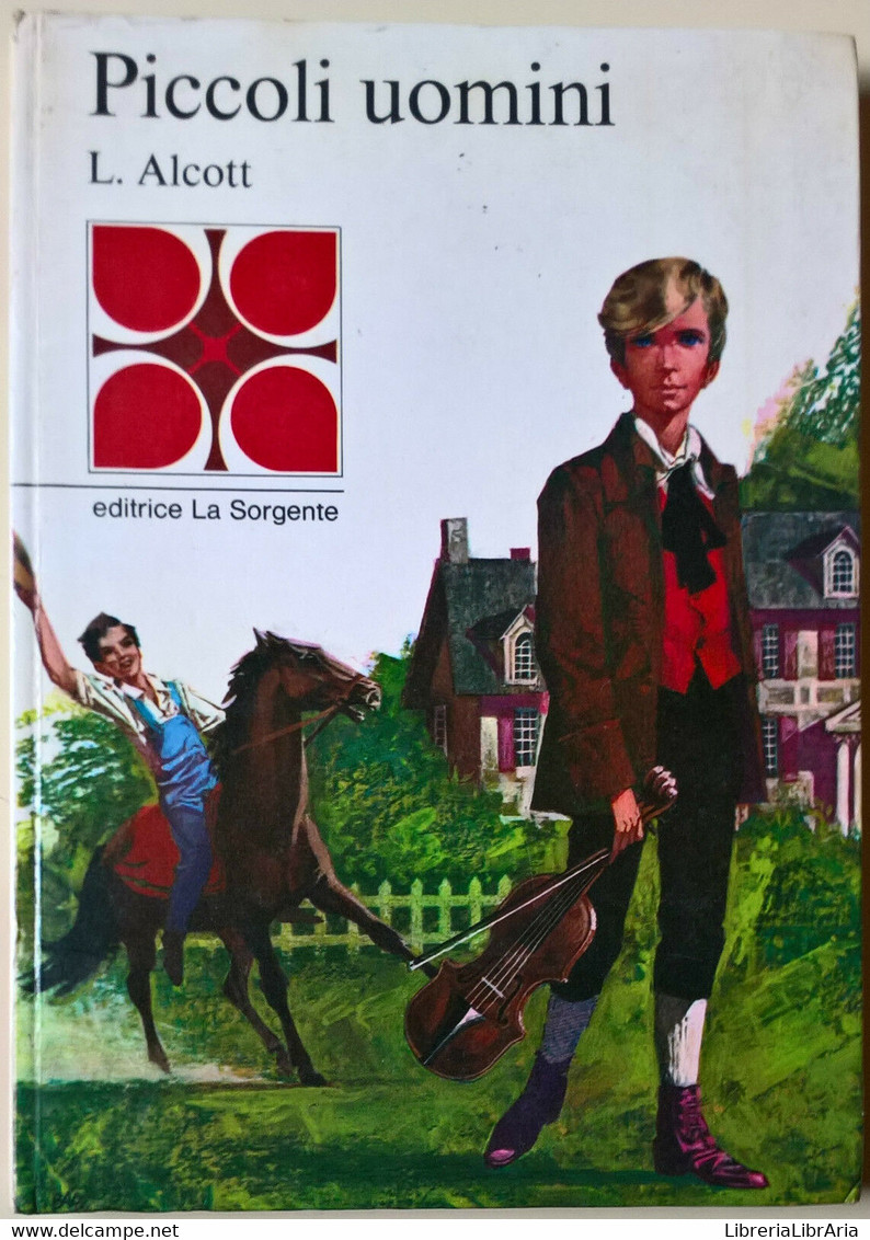 Piccoli Uomini - Louise M. Alcott - 1970, La Sorgente - L - Teenagers