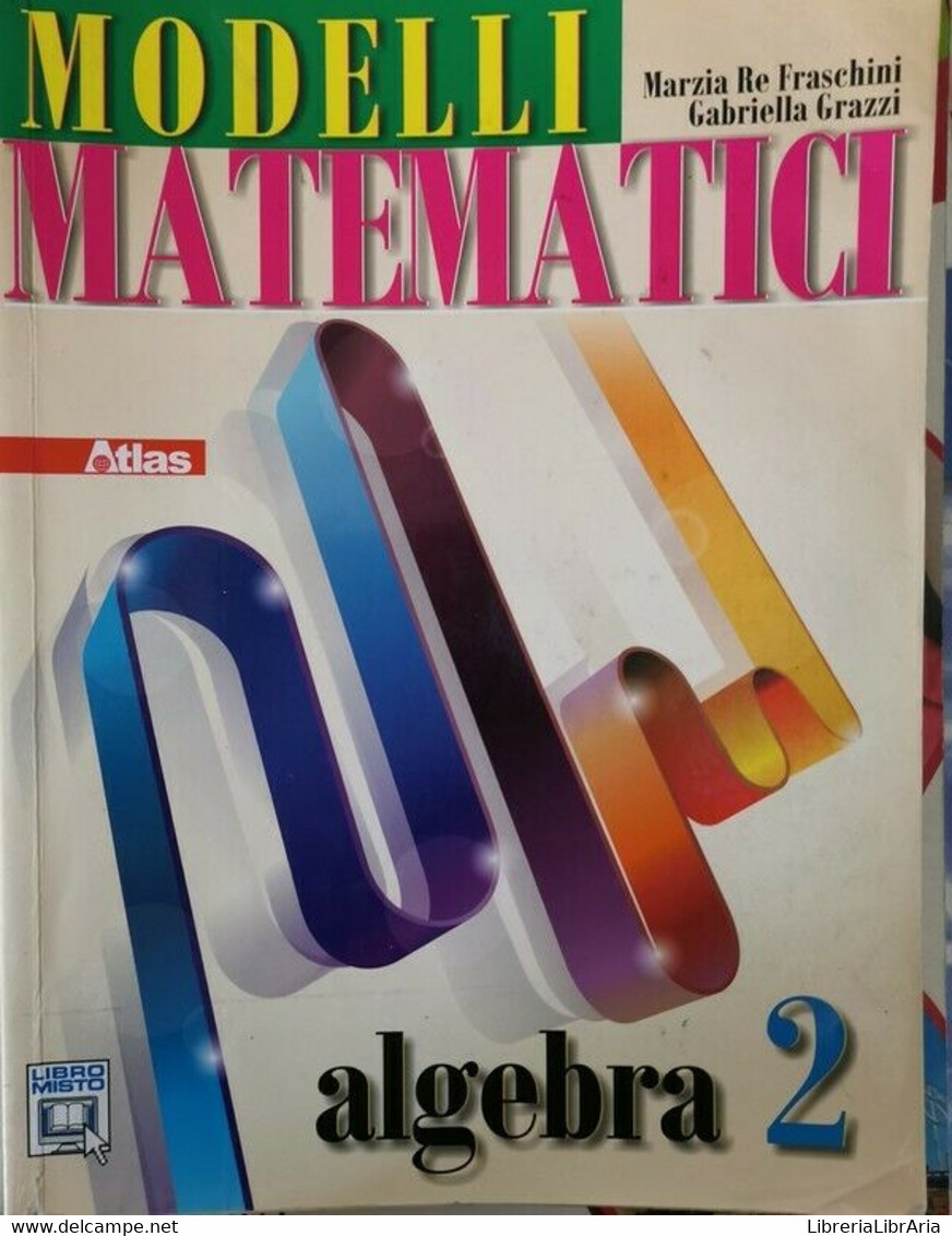 Modelli Matematici,  Di Fraschini, Grazzi,  2011,  Atlas  - ER - Teenagers