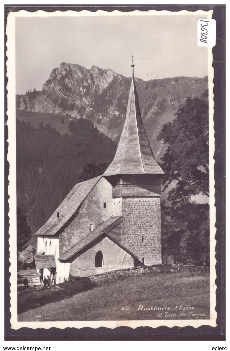 DISTRICT DU PAYS D'ENHAUT - ROSSINIERES - L'EGLISE - TB - Rossinière