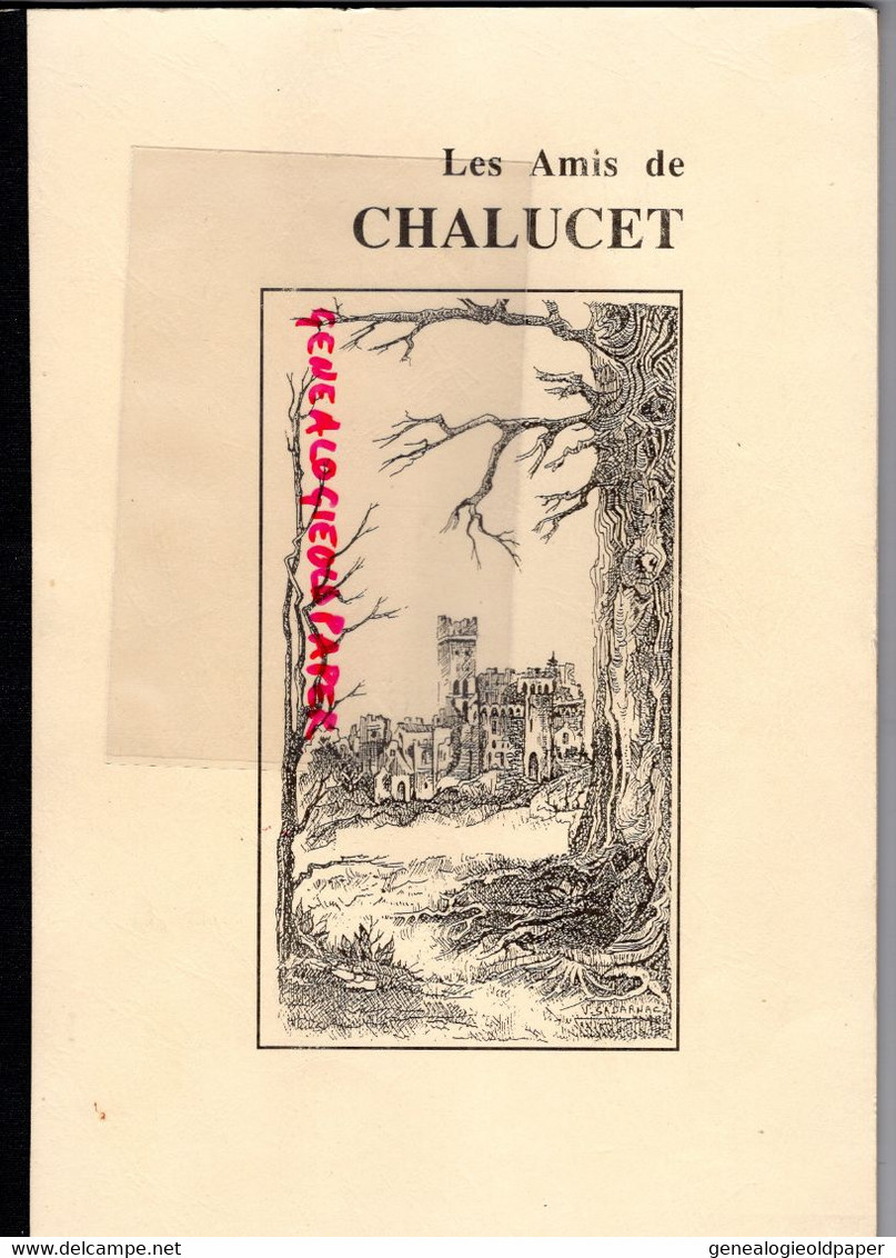 87- LES AMIS DE CHALUCET - CHALUSSET-  ST SAINT JEAN LIGOURE - LA BRIANCE- 1987- - Limousin