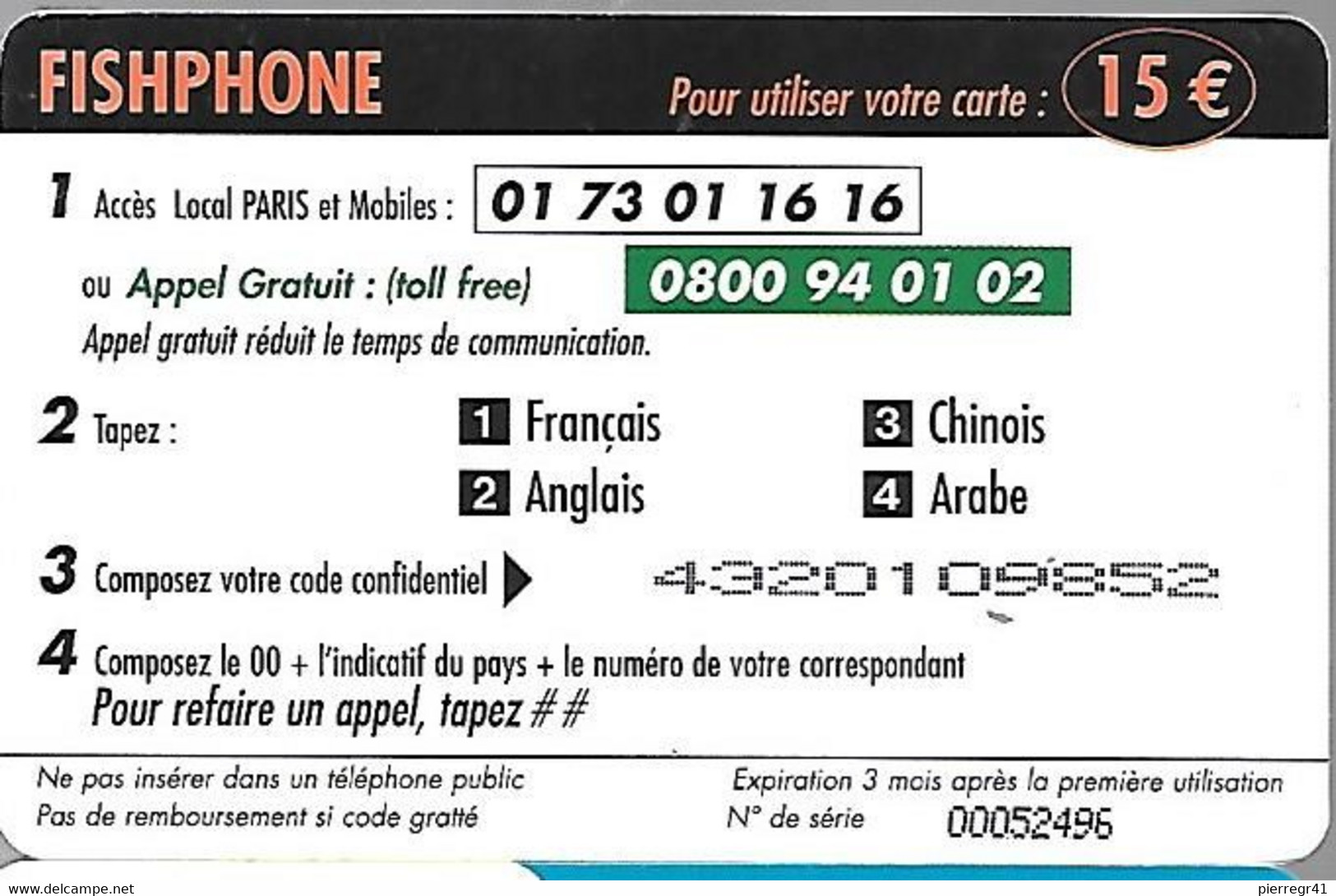 CARTE-PREPAYEE-FISHPHONE-15€-POISSONS TROPICAUX-Gratté-Plastic Epais Glacé-T BE     - - Pesci