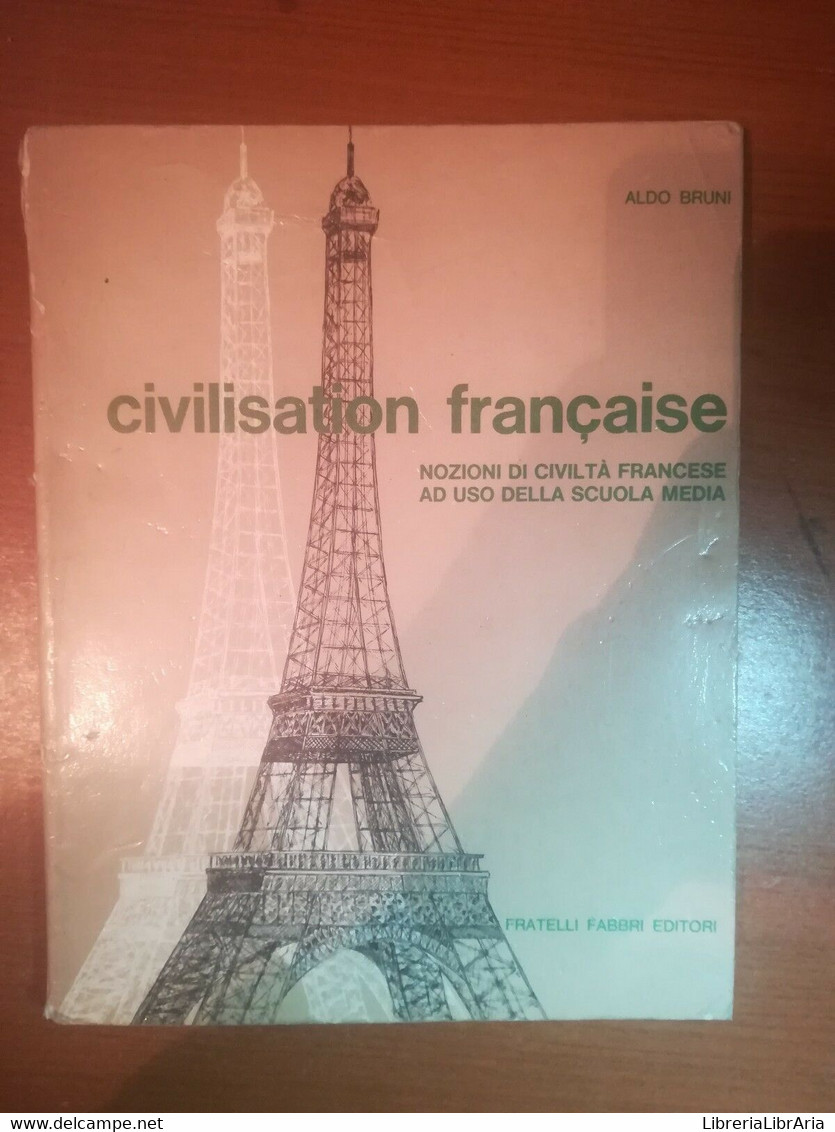 Civilisation Francaise - Aldo Bruni - Fabri - 1973 - M - Adolescents