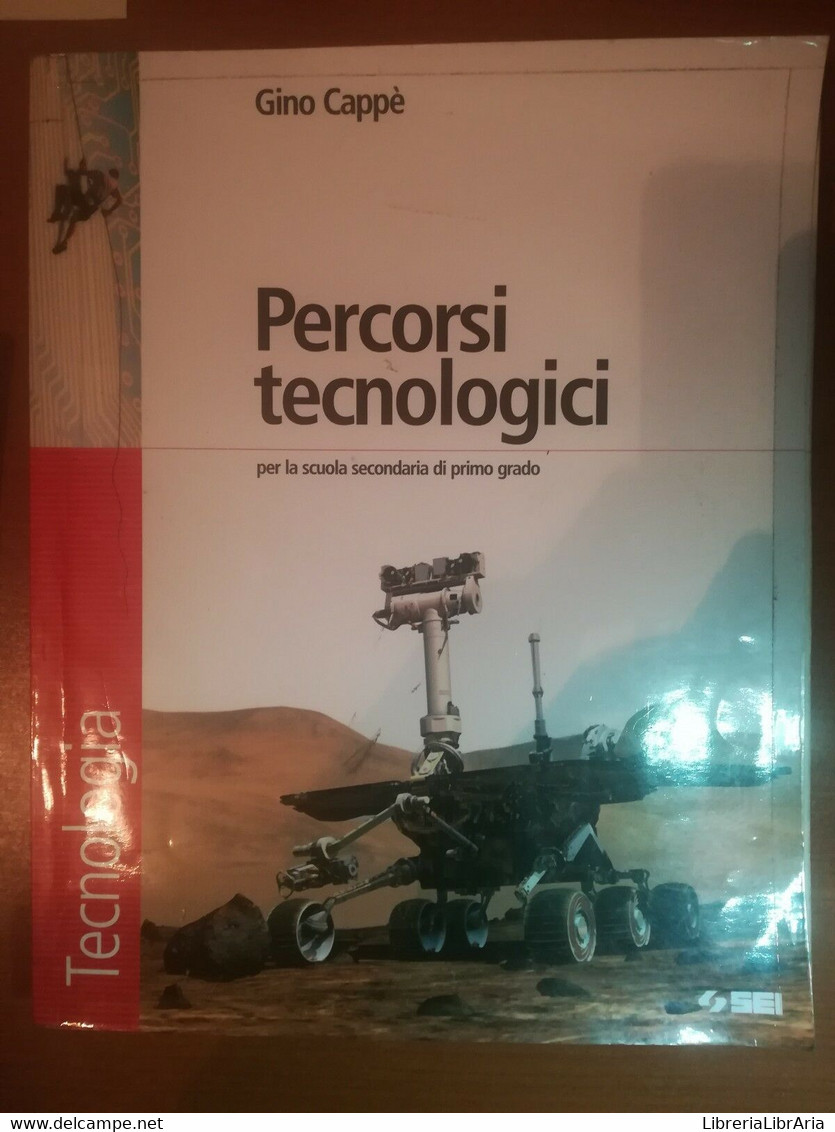 Percorsi Tecnologici - Gino Cappè - Sei - 2008  - M - Juveniles