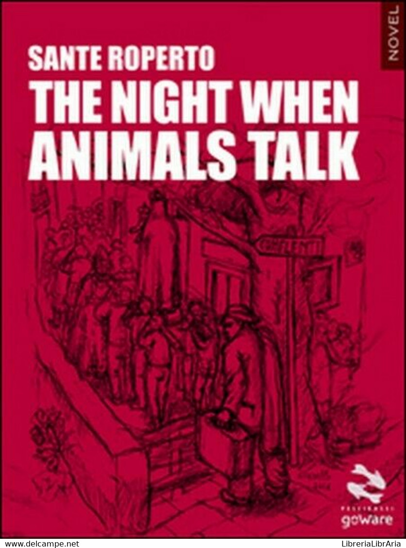 The Night When Animals Talk  Di Sante Roperto,  2016,  Goware - ER - Sprachkurse