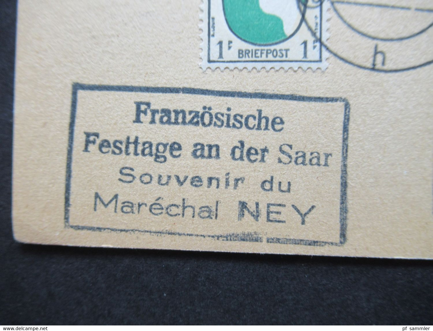 Französische Zone 19.5.1946 Postkarte Stempel Ra4 Französische Festtage An Der Saar Souvenir Du Marechal Ney - Otros & Sin Clasificación