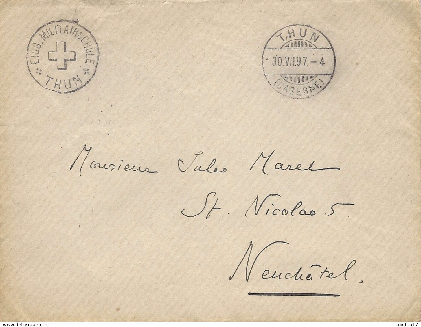 1897- Enveloppe De THUN / CASERNE  + Cachet Militaire De THUN  Pour Neuchâtel  ( Courrier à L'intérieur ) - Poststempel