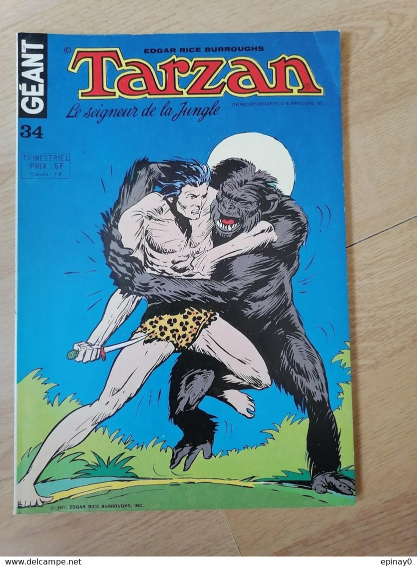 TARZAN  Geant N° 34 - Année1977 - Le Seigneur De La Jungle - EDGAR RICE BURROUGHS - Tarzan