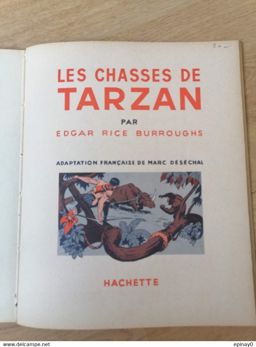 TARZAN - N° 18 Année1951 - VENTE à PRIX FIXE -  LES CHASSSES DE TARZAN - Le Seigneur De La Jungle - EDGAR RICE BURROUGHS - Tarzan