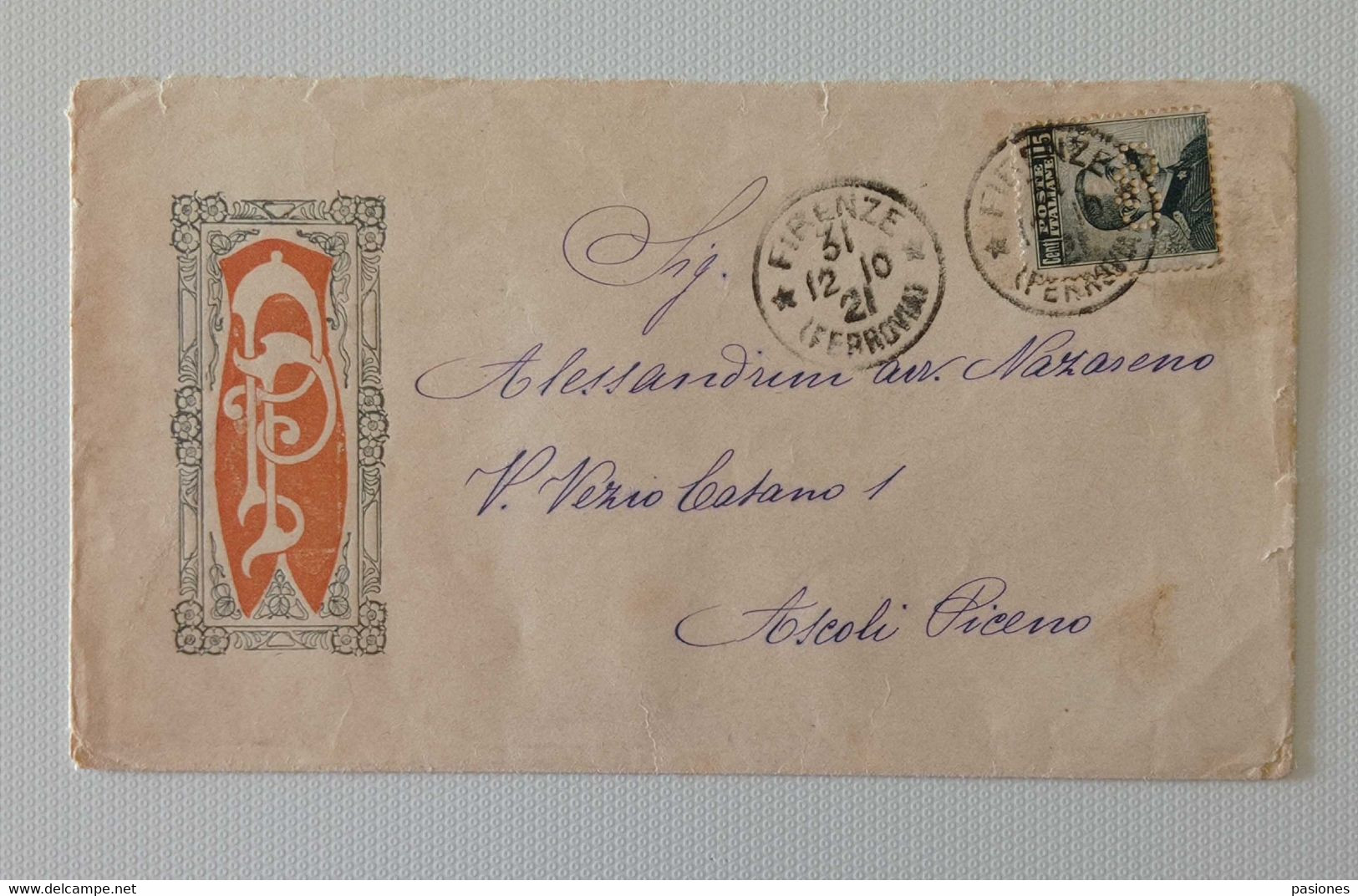 Busta Di Lettera Da Firenze Per Ascoli Piceno 31/12/1910 Affrancata Con 15 Cent. Perfin - Perforadas