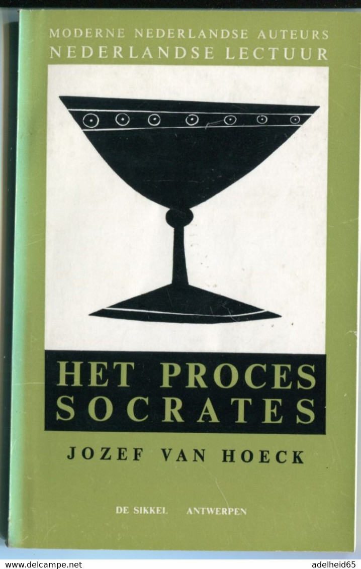 Het Proces Socrates Jozef Van Hoeck 1977 (toneelspel) De Sikkel Antwerpen - Teatro